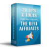 21 Tips And Tools For Recruiting The Best Affiliates