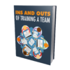 Ins and Outs of Training A Team