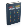 Living In Harmony With Who You Are