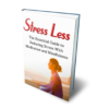 Stress Less