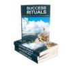 Success Rituals