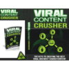 Viral Content Crusher